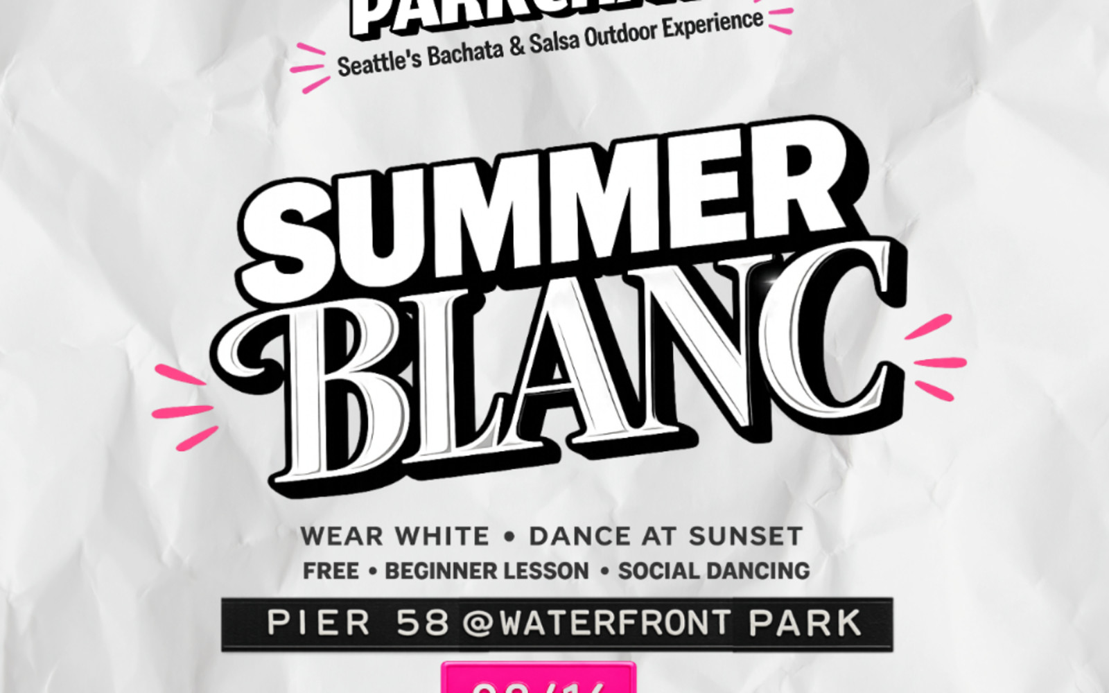 PARKCHATA™ Seattle’s Bachata & Salsa Experience at Waterfront Park: Summer Blanc