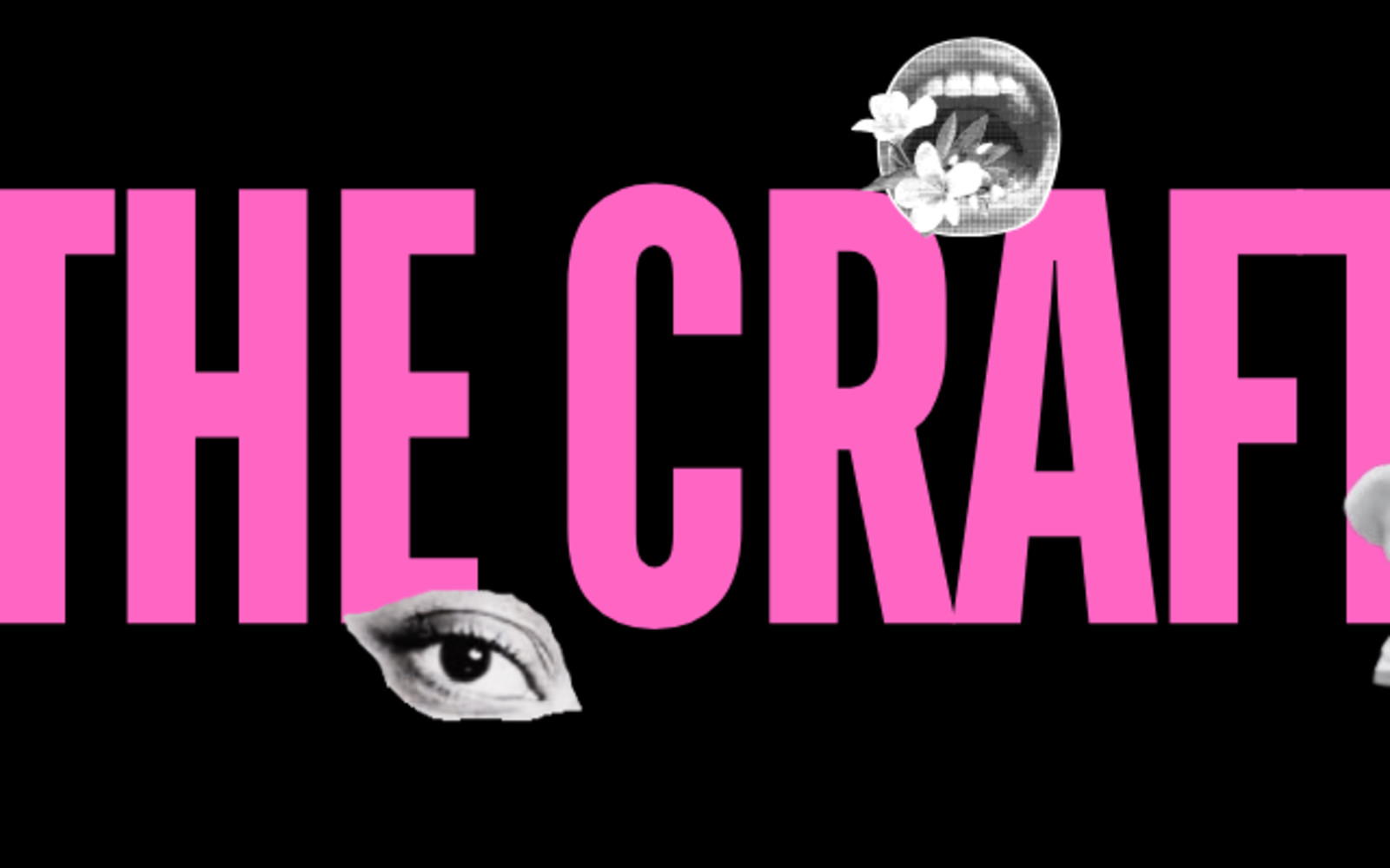 The Craft in bold pink letters over a black background surrounded by small monochrome images of a mouth with flowers inside, a microphone, Audre Lorde's eye, and a statue of Sappho
