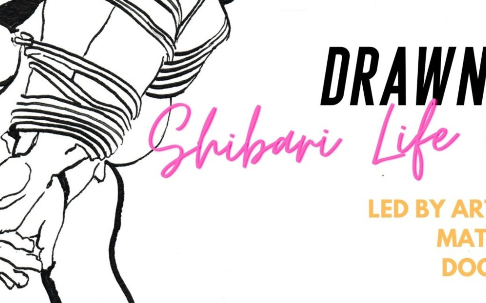 Drawn to Rope