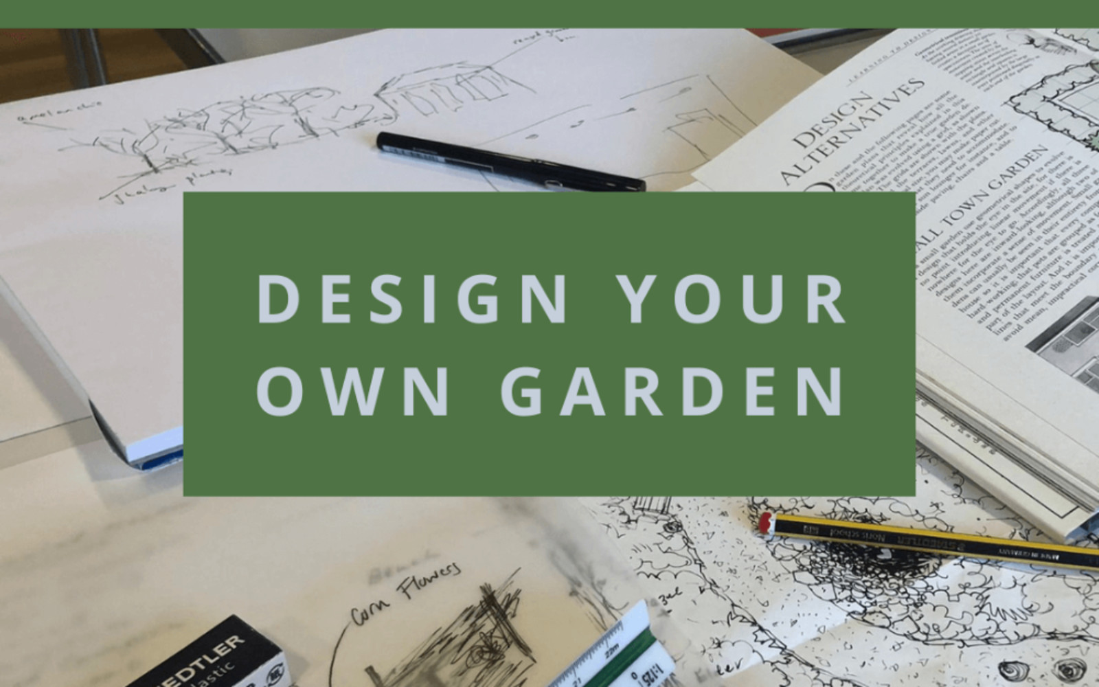 Design Your Own Garden