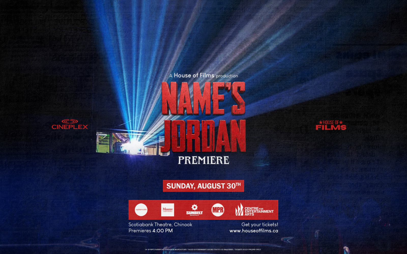 Name's Jordan Premiere @Scotiabank Theatre, Chinook