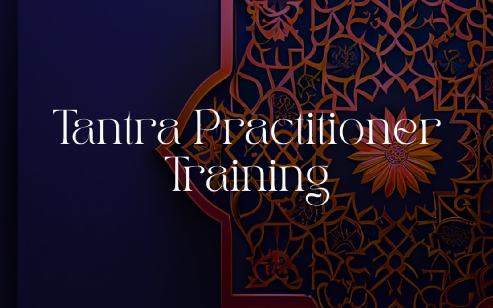 Ecstatic Tantra Practitioner Training 2026