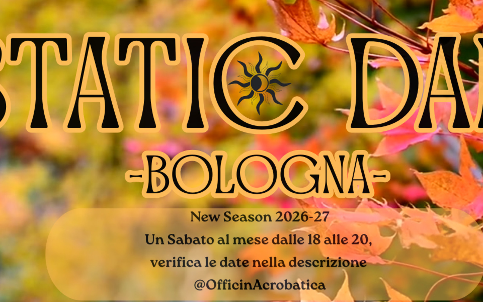 ECSTATIC DANCE BOLOGNA - LE SERATE DI SABATO @OFFICINACROBATICA CON ECSTATIC GROOVES