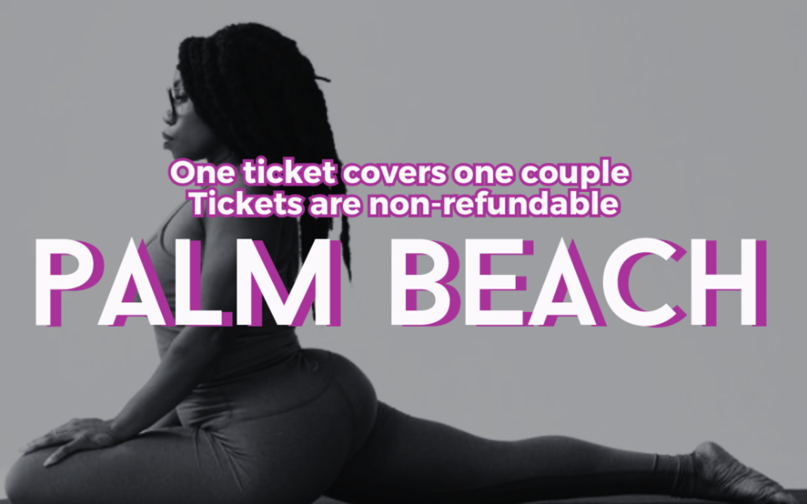 Sept 19– 7PM | PALM BEACH