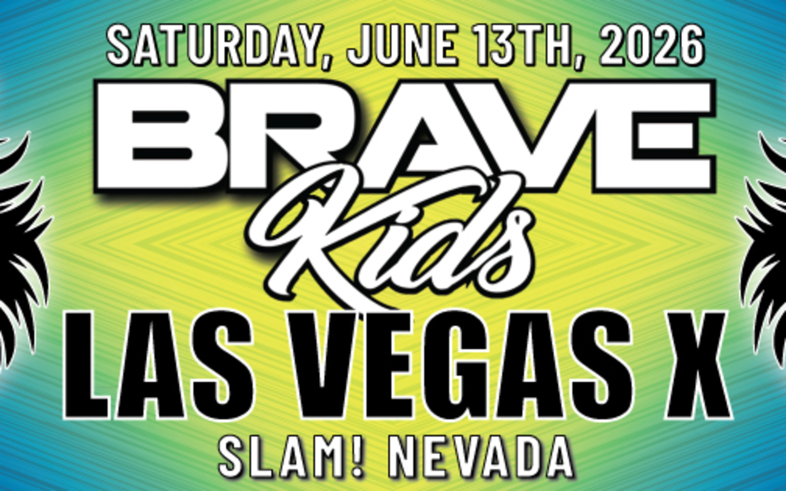 Brave Kids Las Vegas X