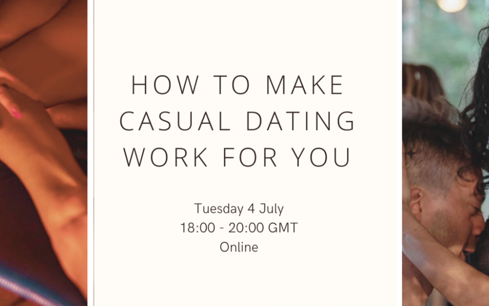 How to make casual dating work for you