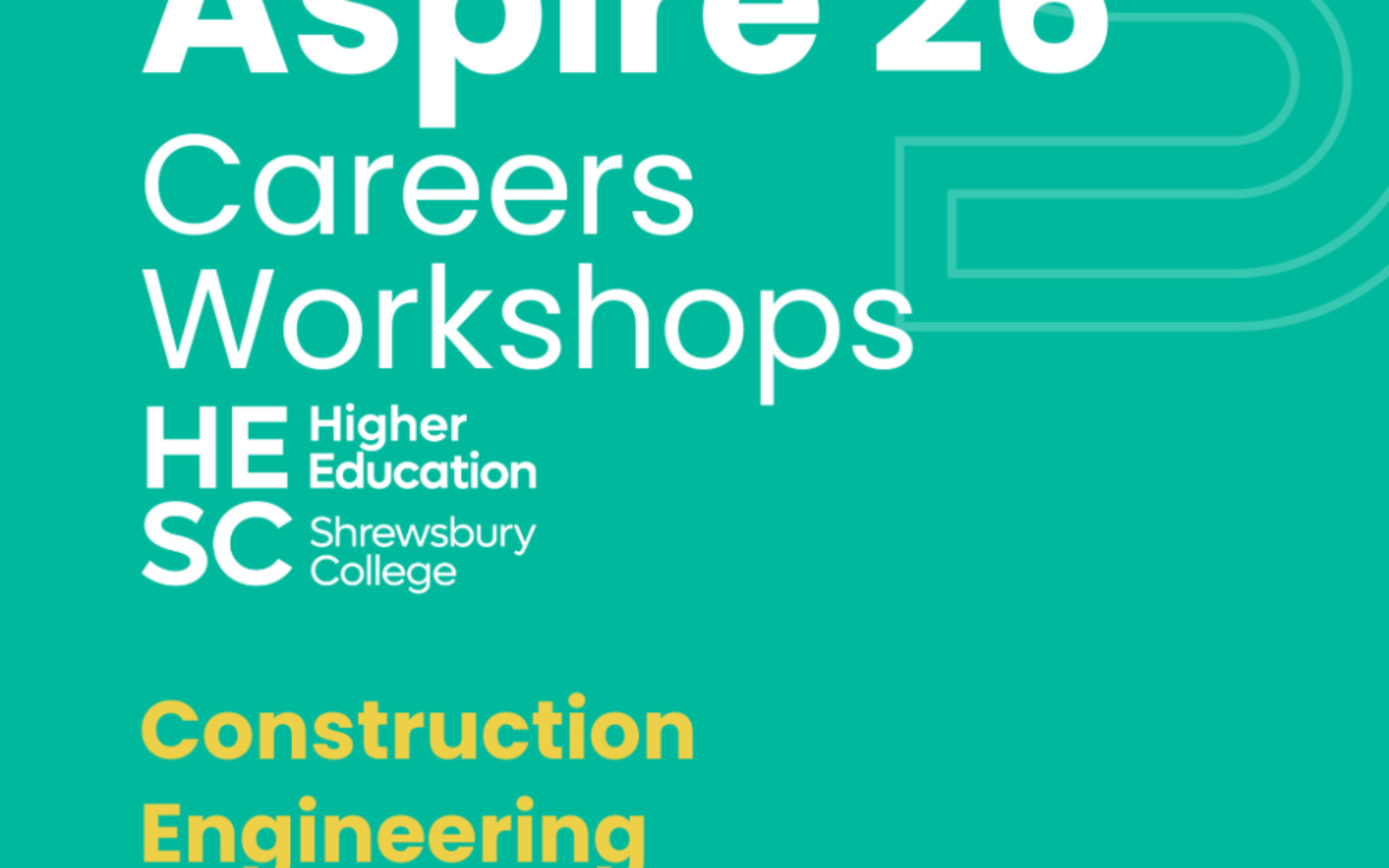 Aspire 26 : Career Workshops - Construction | Engineering | Health & Social Care