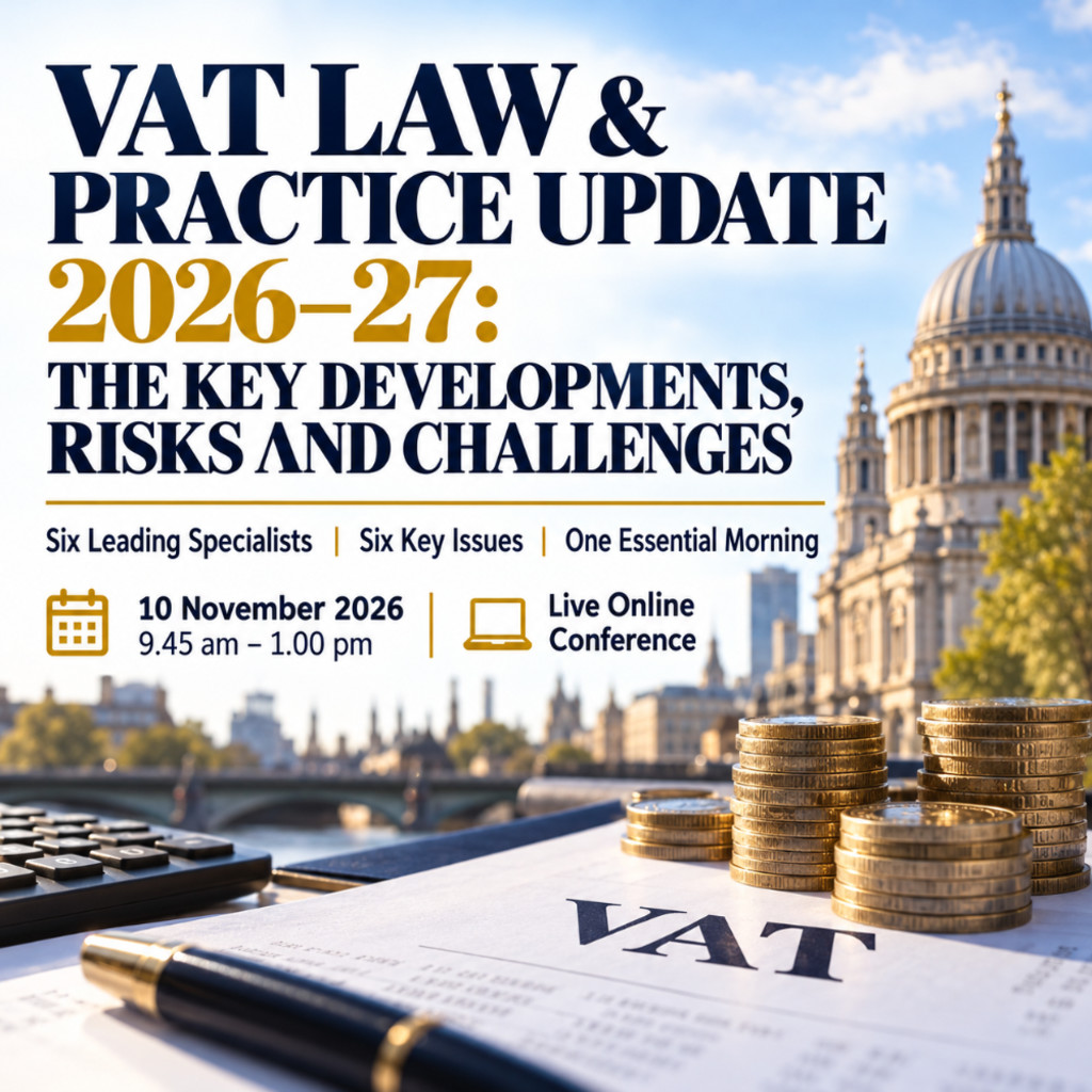 VAT Law & Practice Update 2026-27. Live Online Conference
