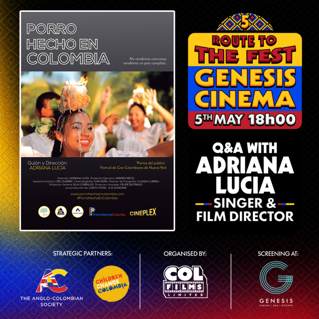 Route to the Fest, Stop 5. Porro Hecho en Colombia + Q&A with Adriana Lucia