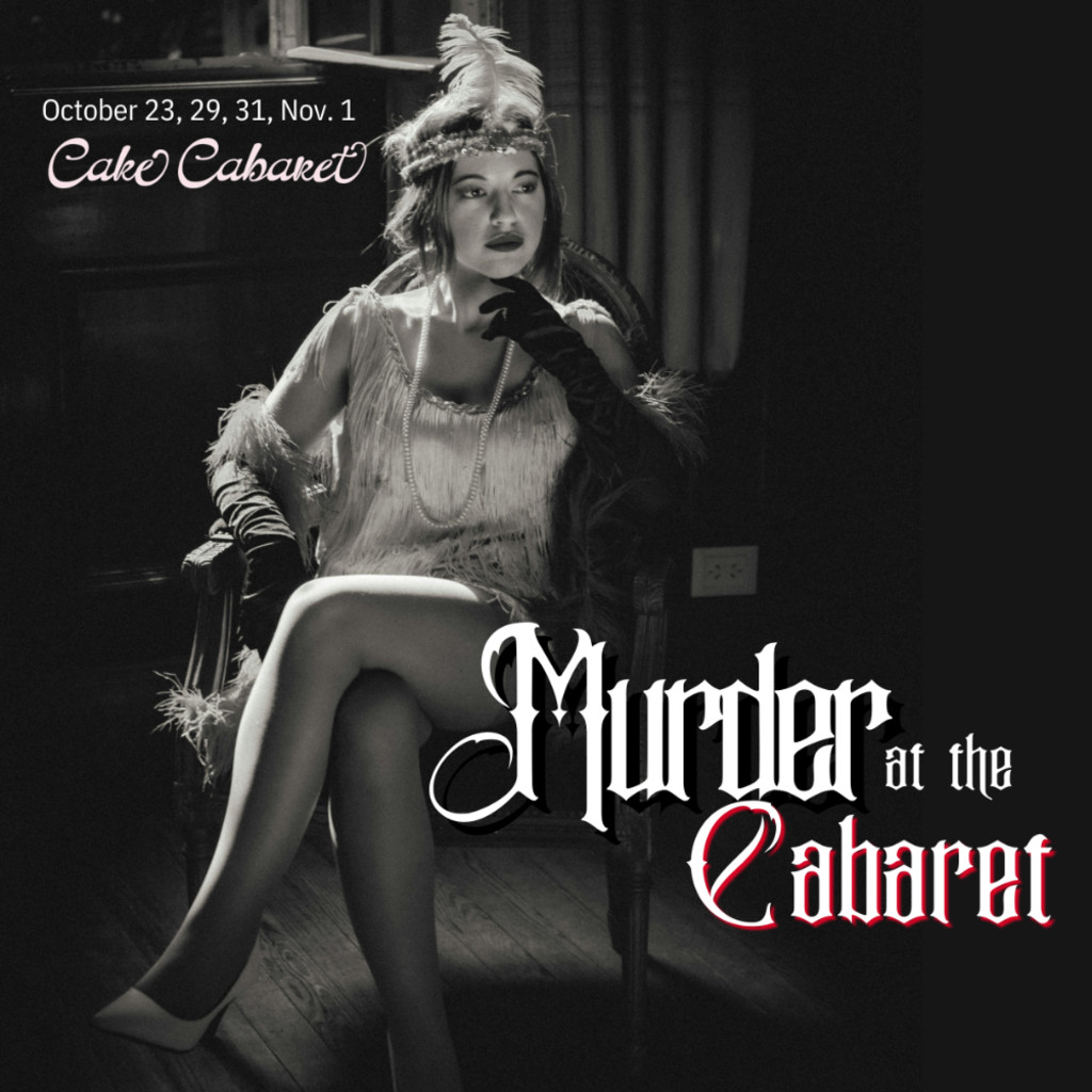 Murder at the Cabaret: A Burlesque Show