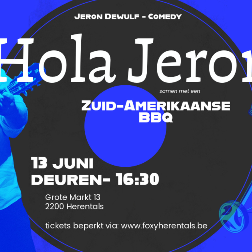 Jeron Dewulf - "Hola Jeron" + Zuid-Amerikaanse BBQ
