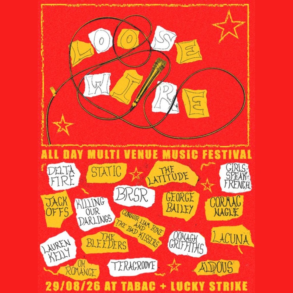 Loose Wire - All Day Multi Venue Music Festival