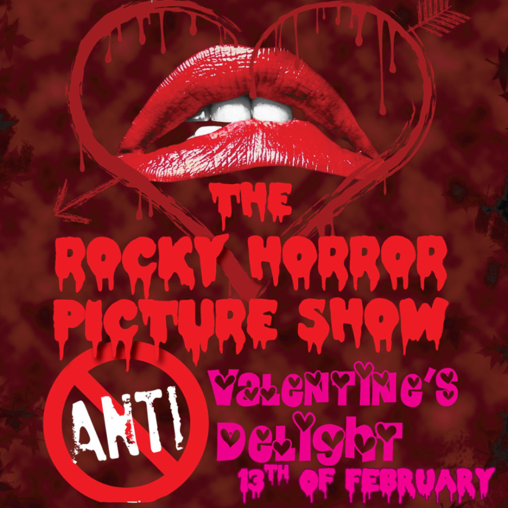 The Rocky Horror Picture Show Anti-Valentines Delight