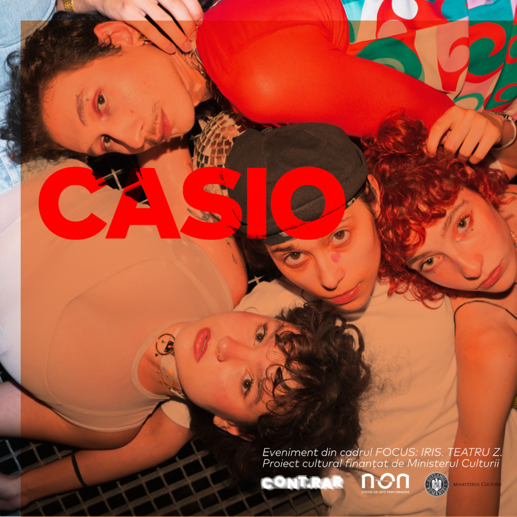 CASIO // @NON Centrul de Arte Performative - FOCUS: IRIS. Teatru Z.