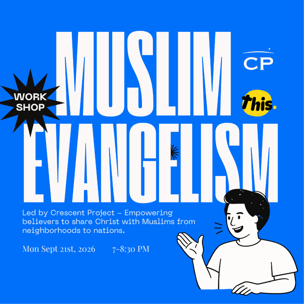 MUSLIM EVANGELISM WORKSHOP