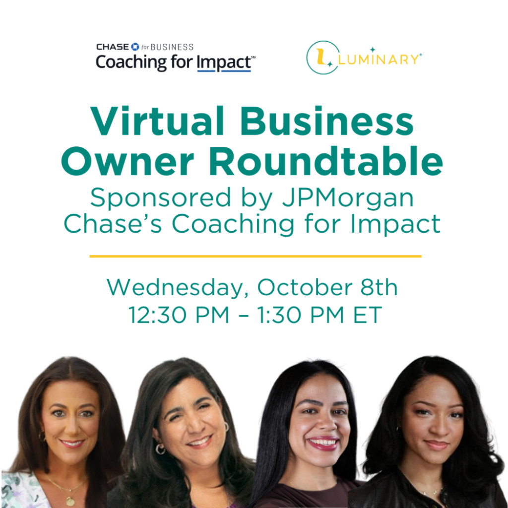 Virtual Business Owner Roundtable: Sponsored by JPMorgan Chase’s Coaching for Impact
