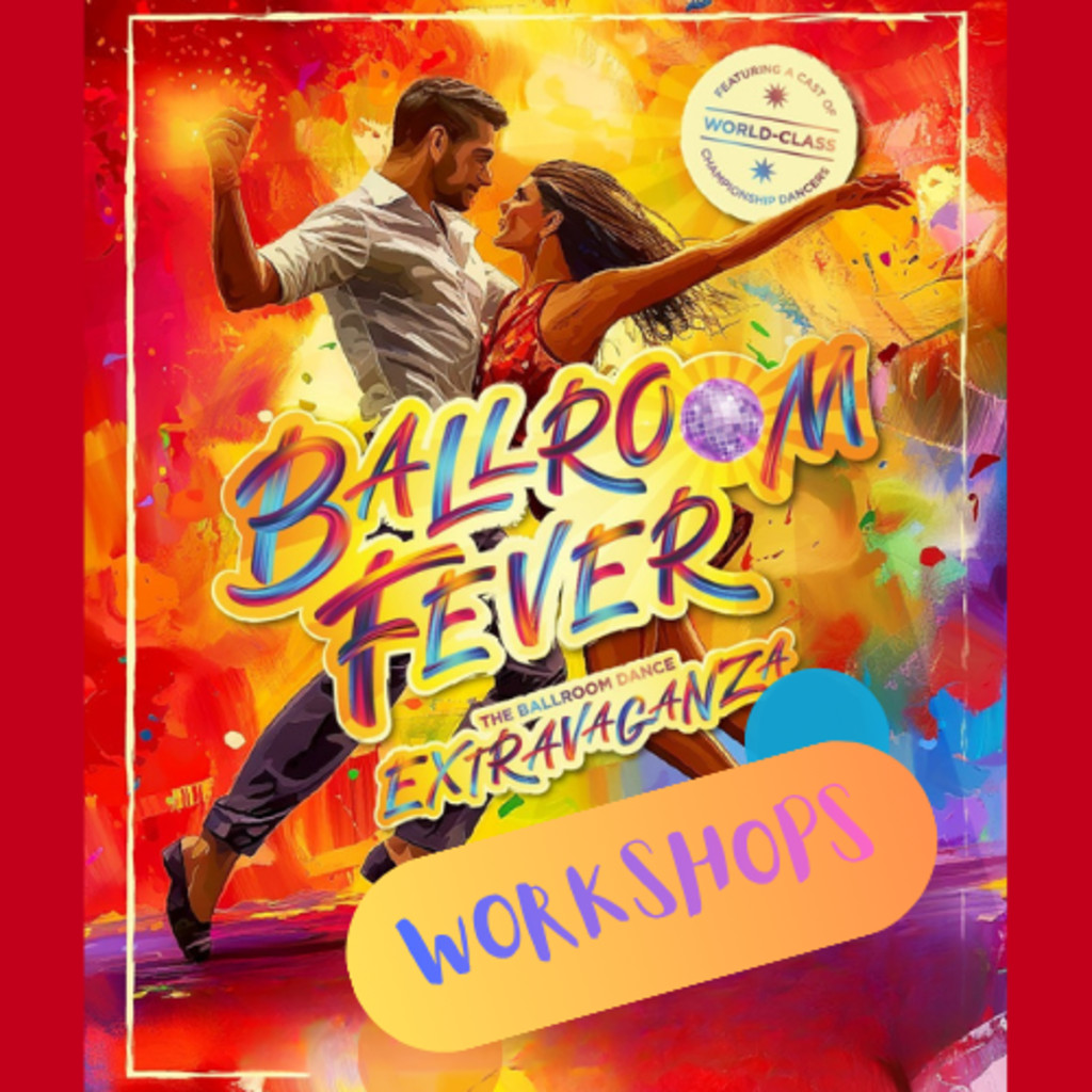 Ballroom Fever - Workshops