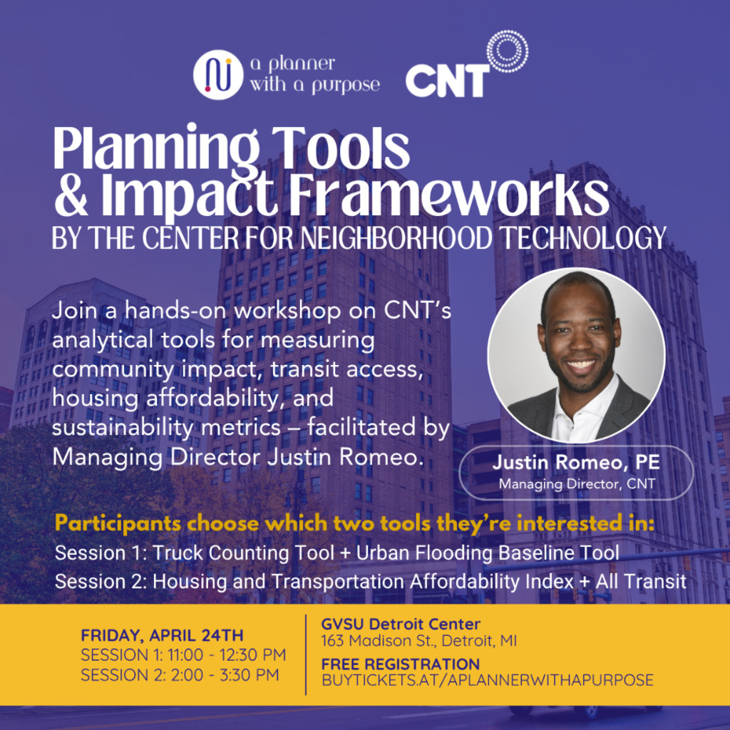 Planning Tools Workshop presented by the Center for Neighborhood Technology