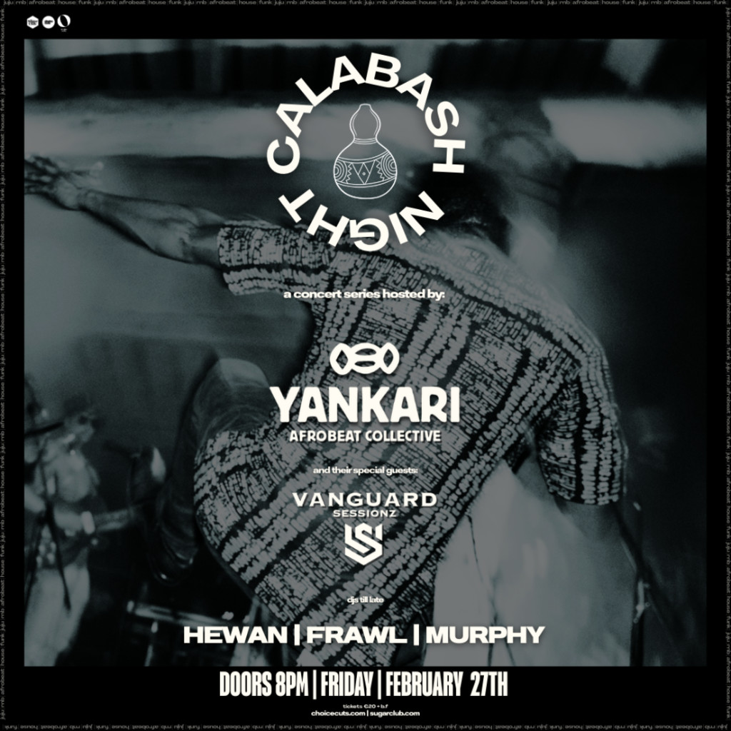 Calabash Night - Yankari and Vanguard Sessionz
