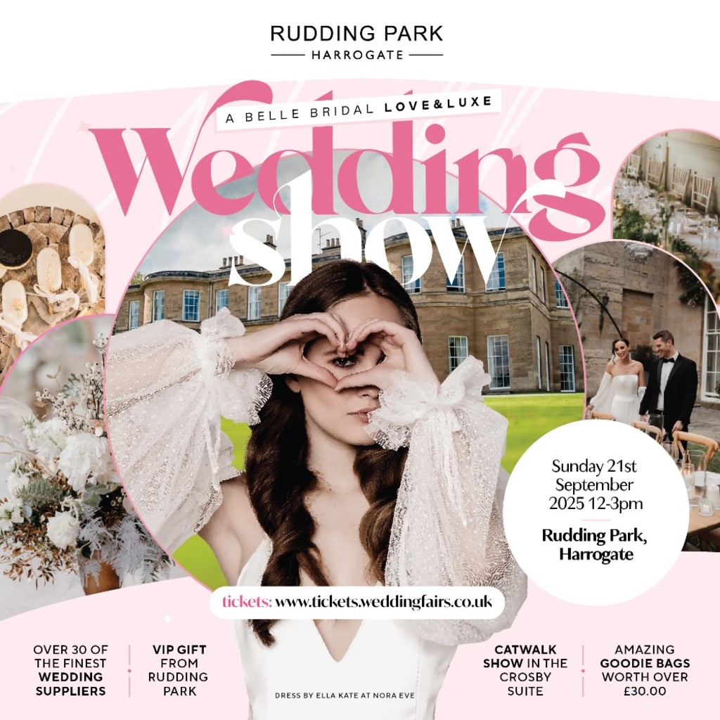 The Belle Bridal LOVE&LUXE Wedding Show at Rudding Park