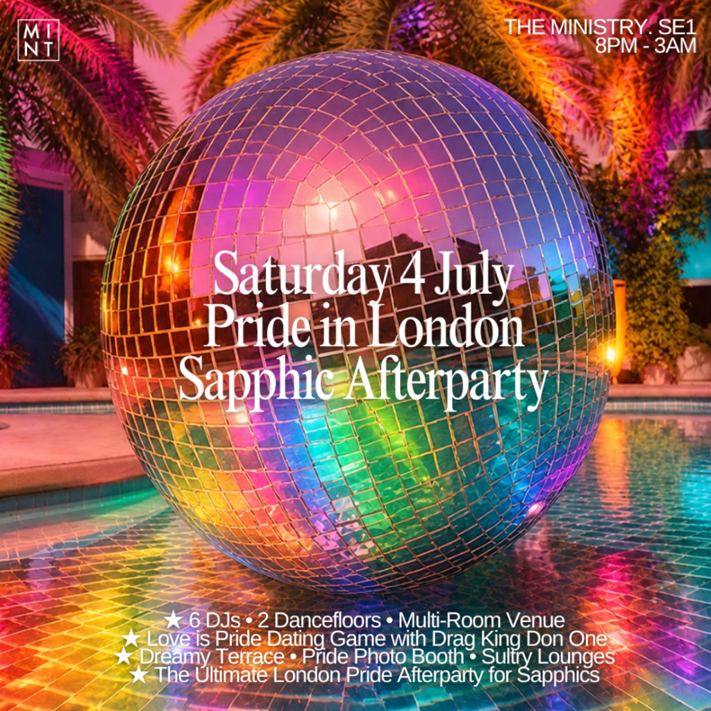 Mint Hosts Sapphic Pride — London Pride Afterparty