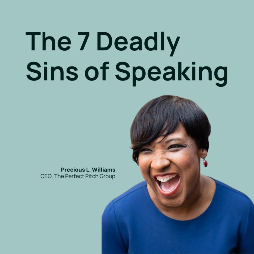 The 7 Deadly Sins of Speaking