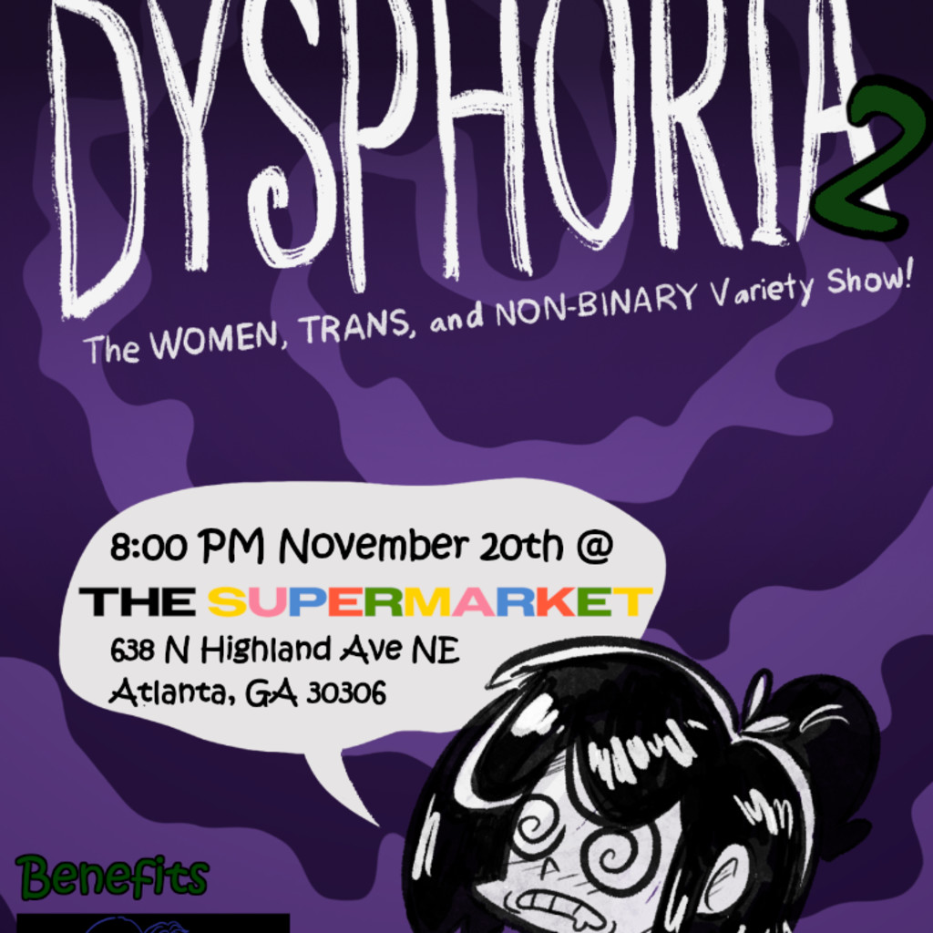 DYSPHORIA: The WOMEN, TRANS and NON-BINARY Variety Show
