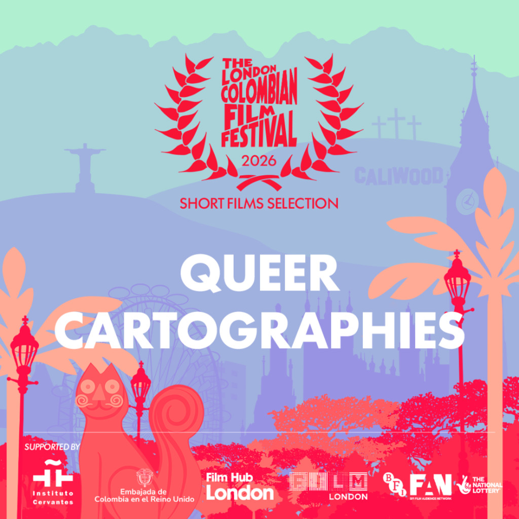 Short Film Exhibition:  QUEER CARTOGRAPHIES