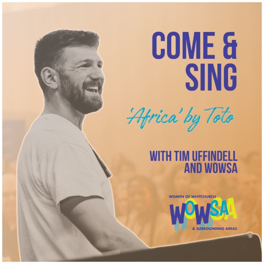 COME & SING Toto's Africa with Tim Uffindell and WoWSA