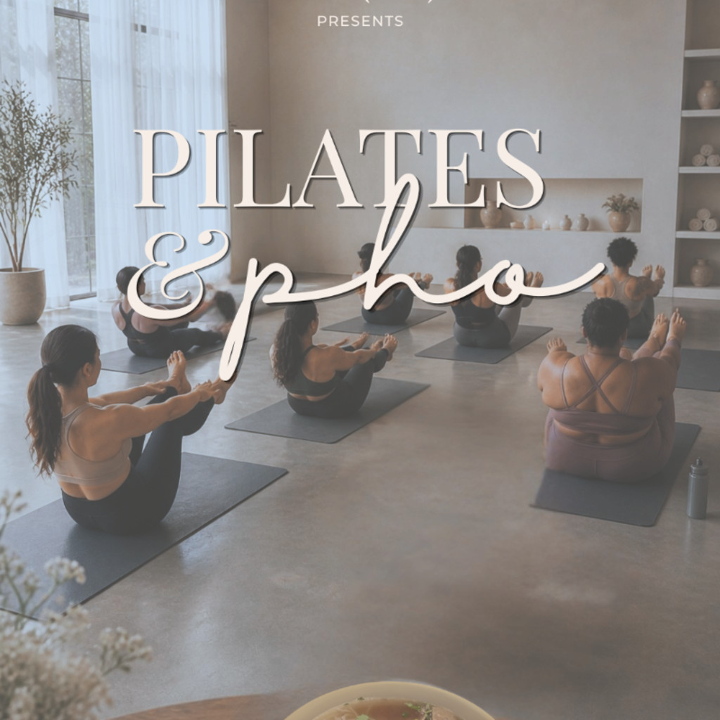 Series 01: Pilates & Pho