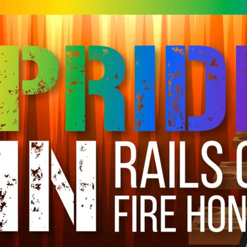 PRIDE Train - Rails on Fire - HONEY