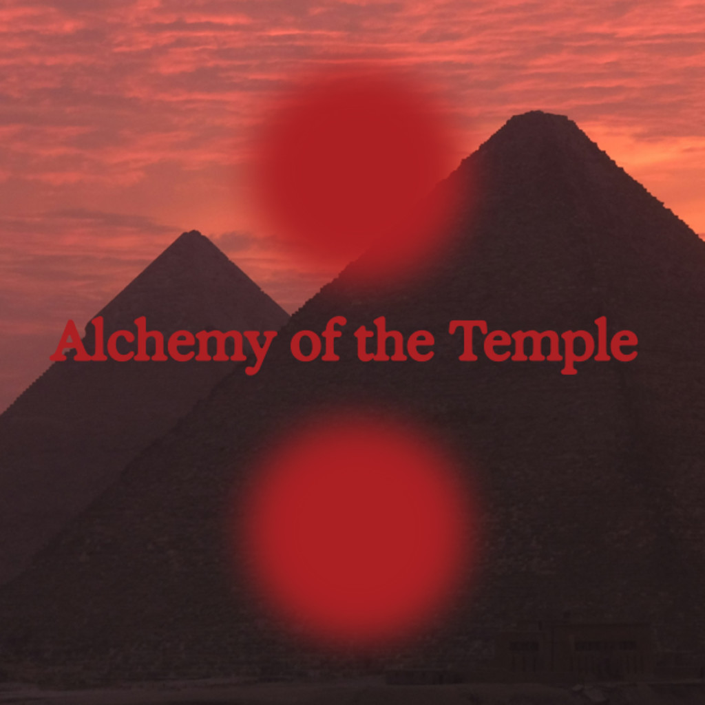 Alchemy of the Temple