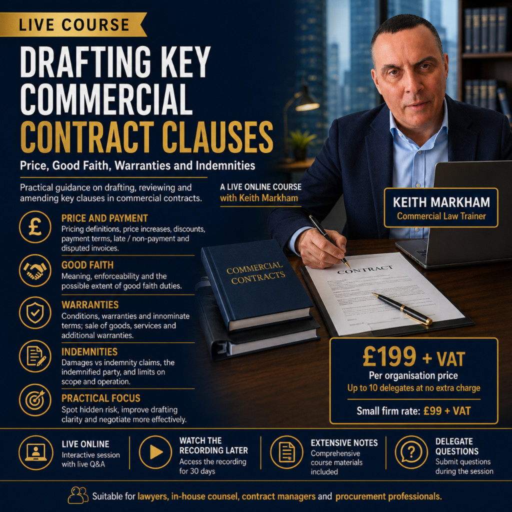 Drafting Difficult Commercial Contract Clauses: An Online Course with Keith Markham