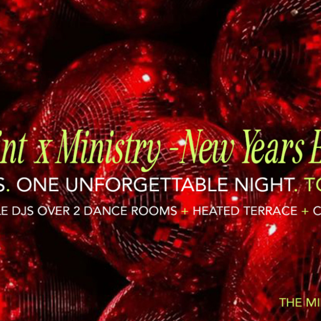 Mint x Ministry New Year's Eve - Toast 2026 in style!