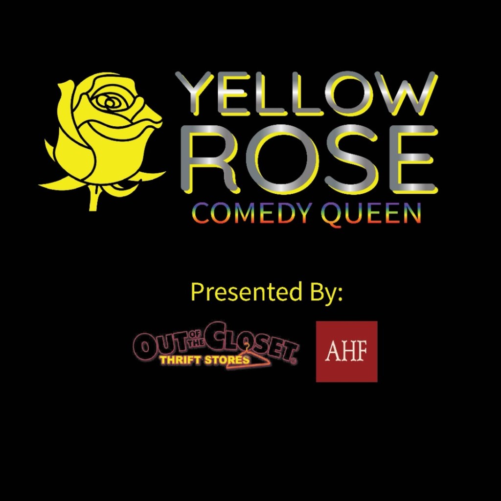 Yellow Rose Comedy Queen