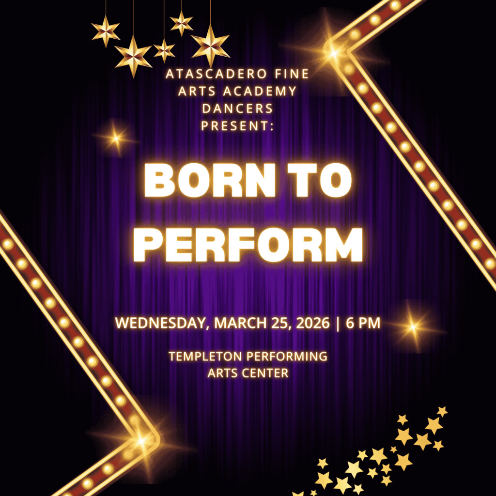 Atascadero Fine Arts Academy Dancers Present: Born to Perform
