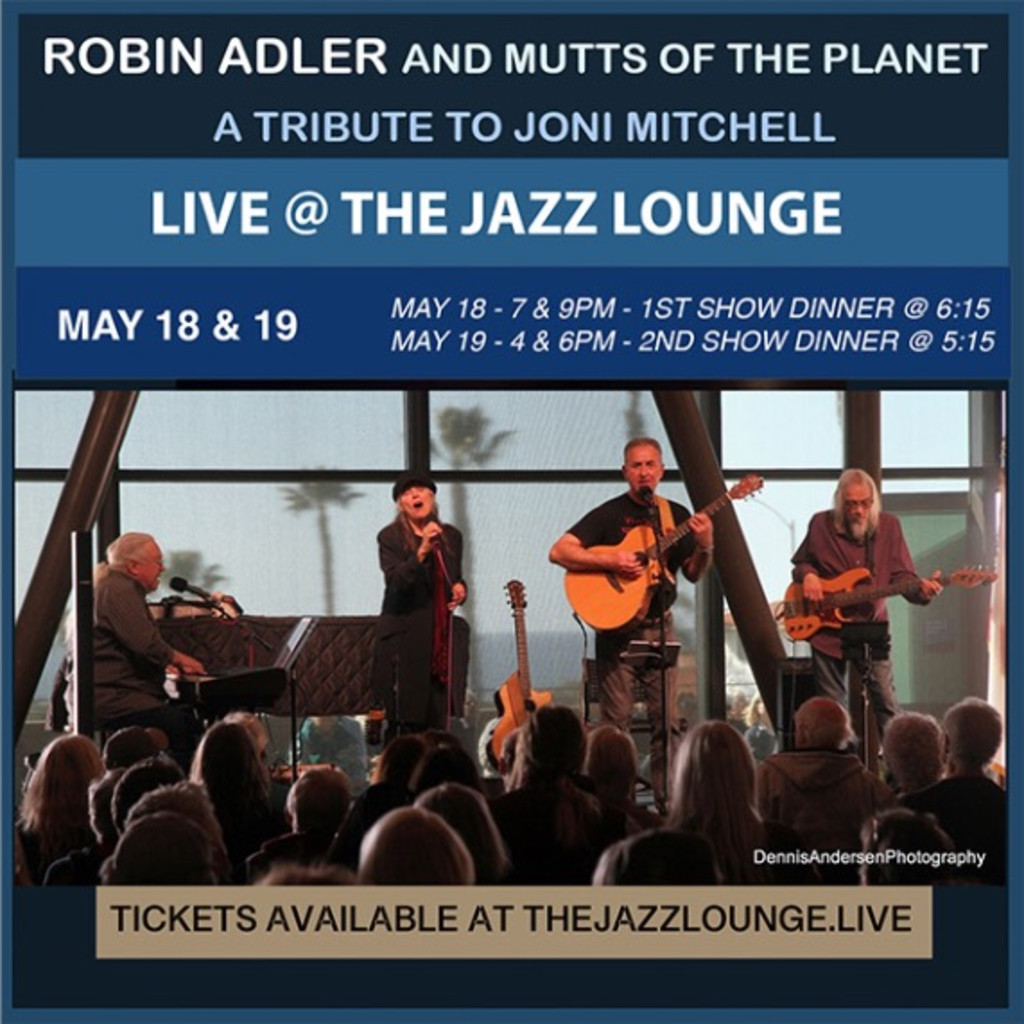 Robin Adler & Mutts of the Planet: A Tribute to Joni Mitchell