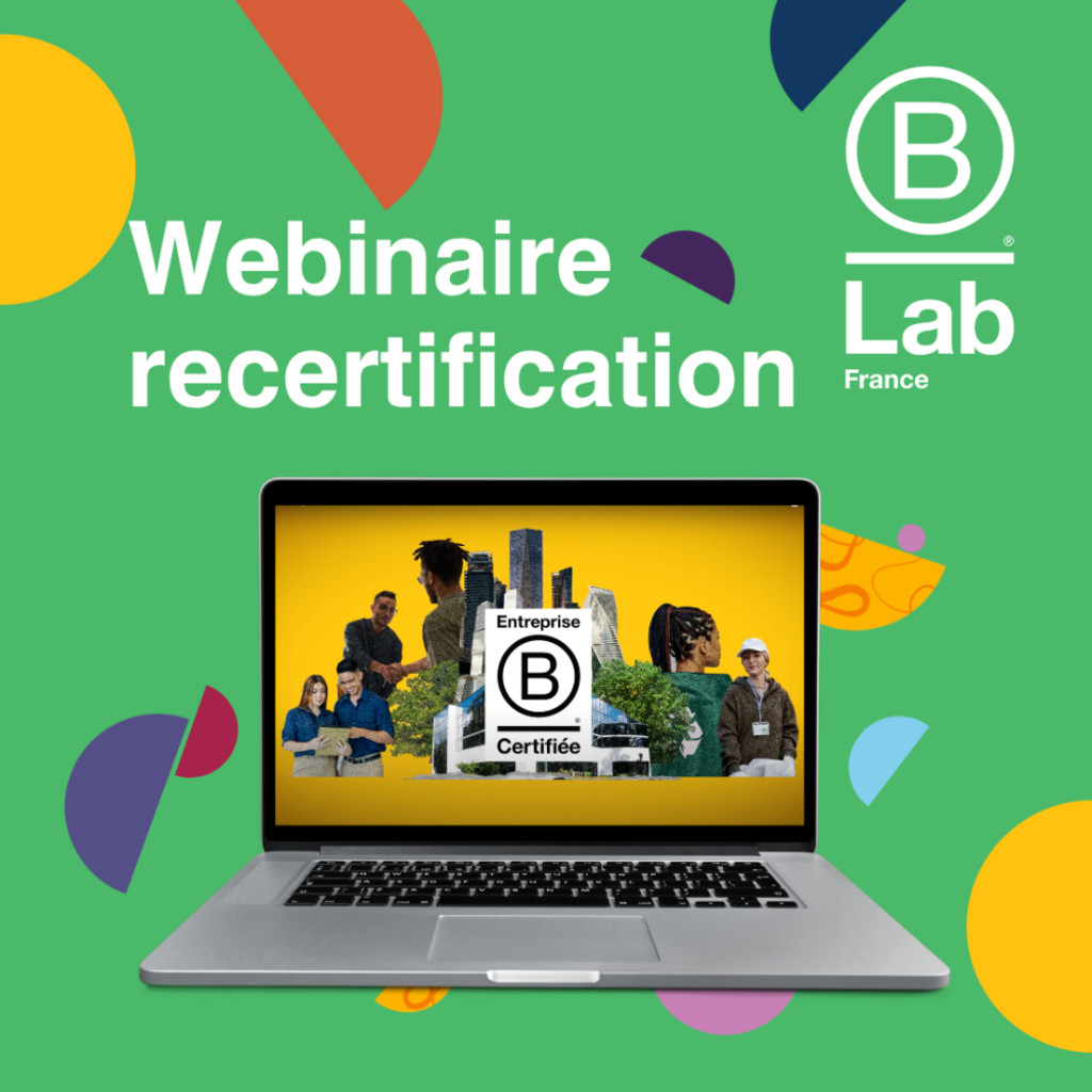 Webinaire Recertification B Corp