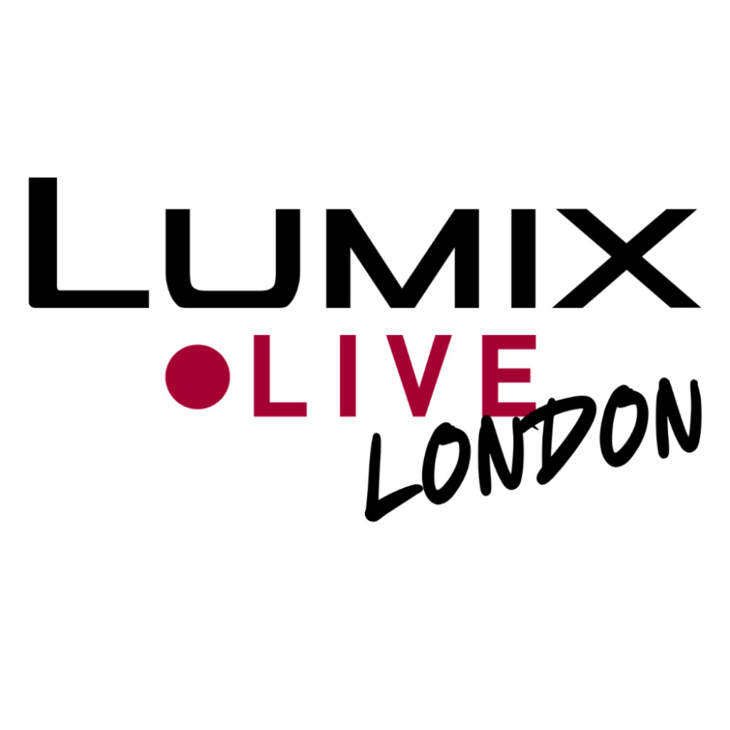 LUMIX Live: London
