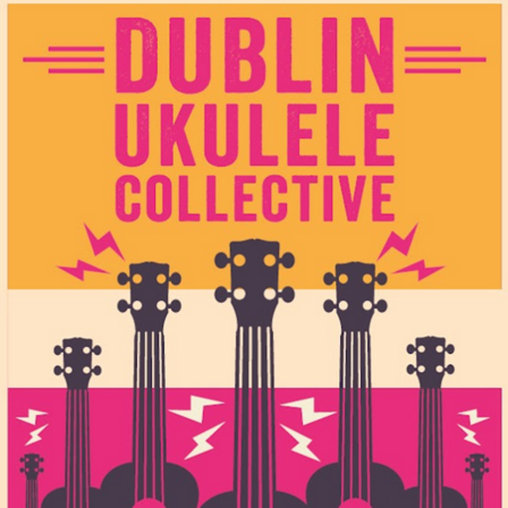 Dublin Ukulele Collective – Celebrating 10 Years