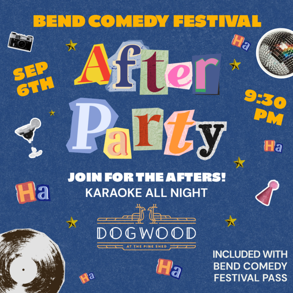 Karaoke After Party: Bend Comedy Festival