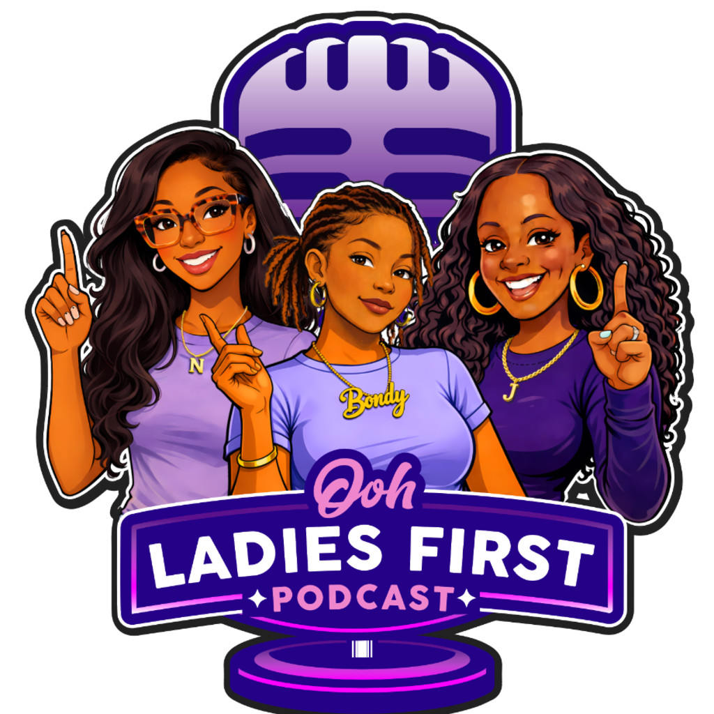 Ooh Ladies First Podcast Live Experience