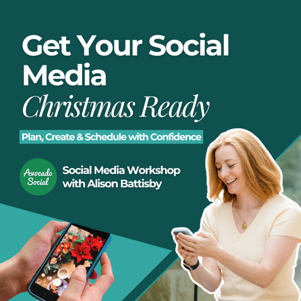 Get Your Social Media Christmas Ready with Alison Battisby, founder of Avocado Social