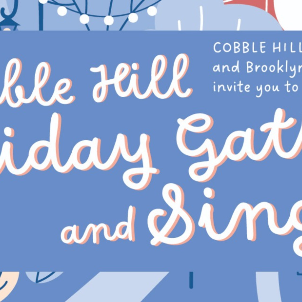 Cobble Hill Holiday Gather and Sing with Brooklyn Youth Chorus