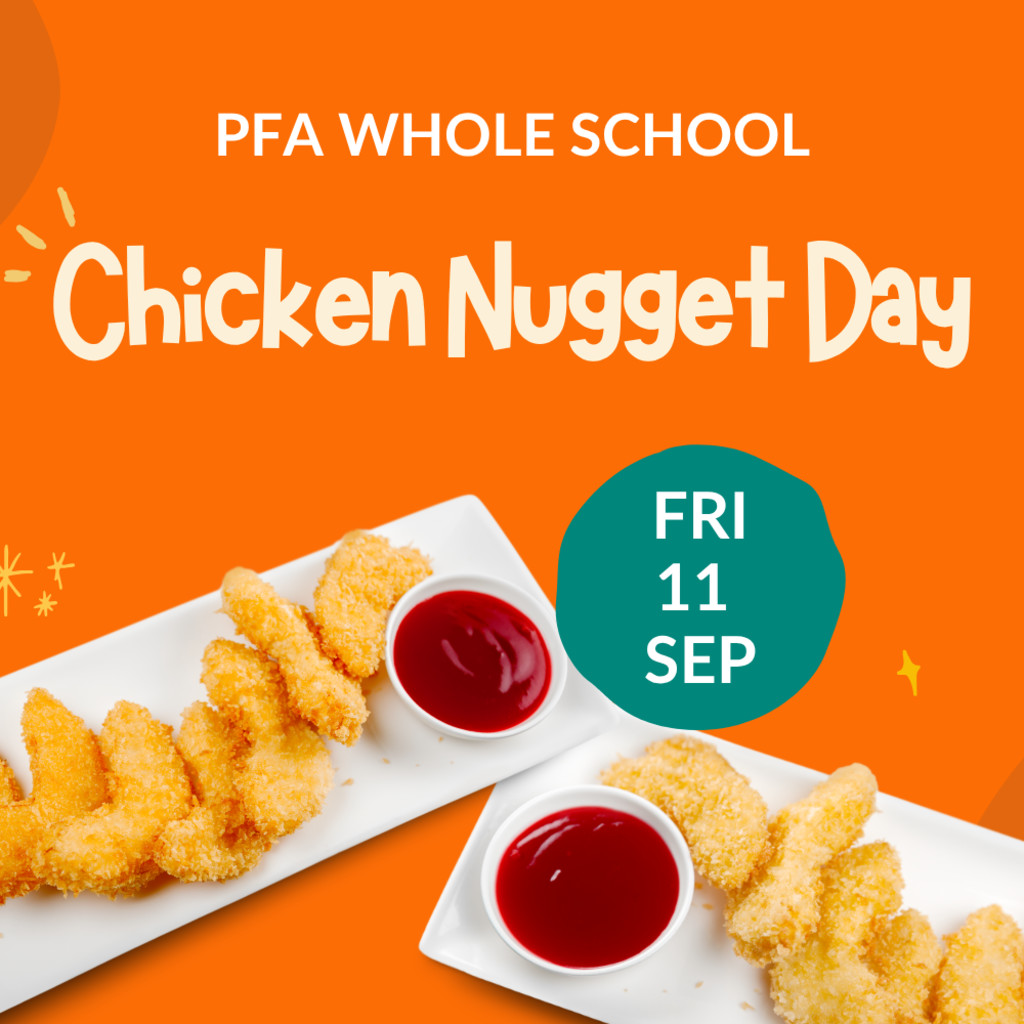 PFA Whole School Chicken Nugget Day