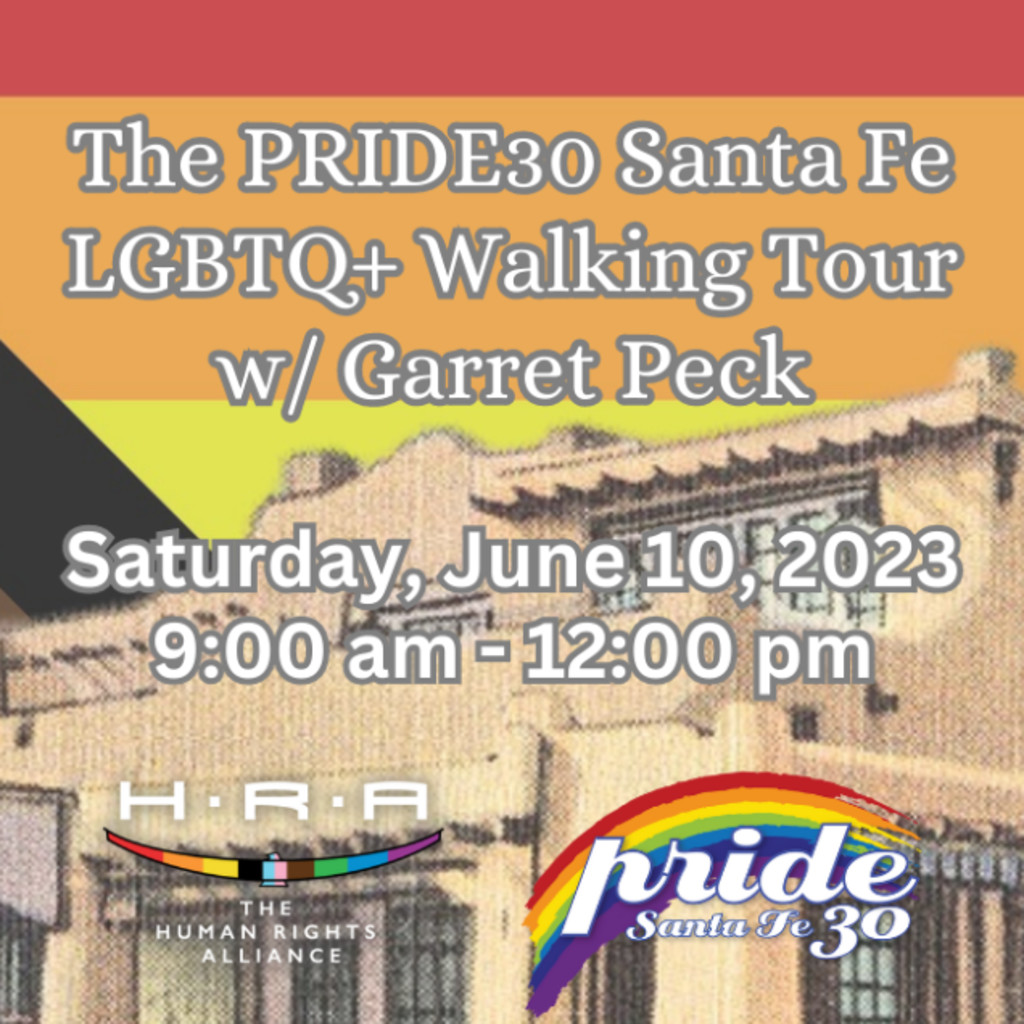 PRIDE30 Santa Fe LGBTQ History Walking Tour with Garret Peck