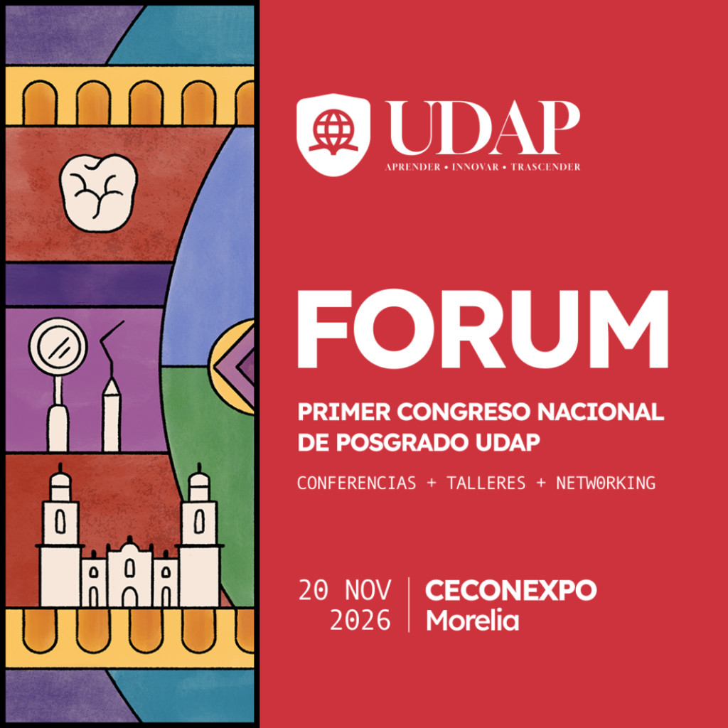 FORUM UDAP | Primer Congreso Nacional de Posgrado en Odontología