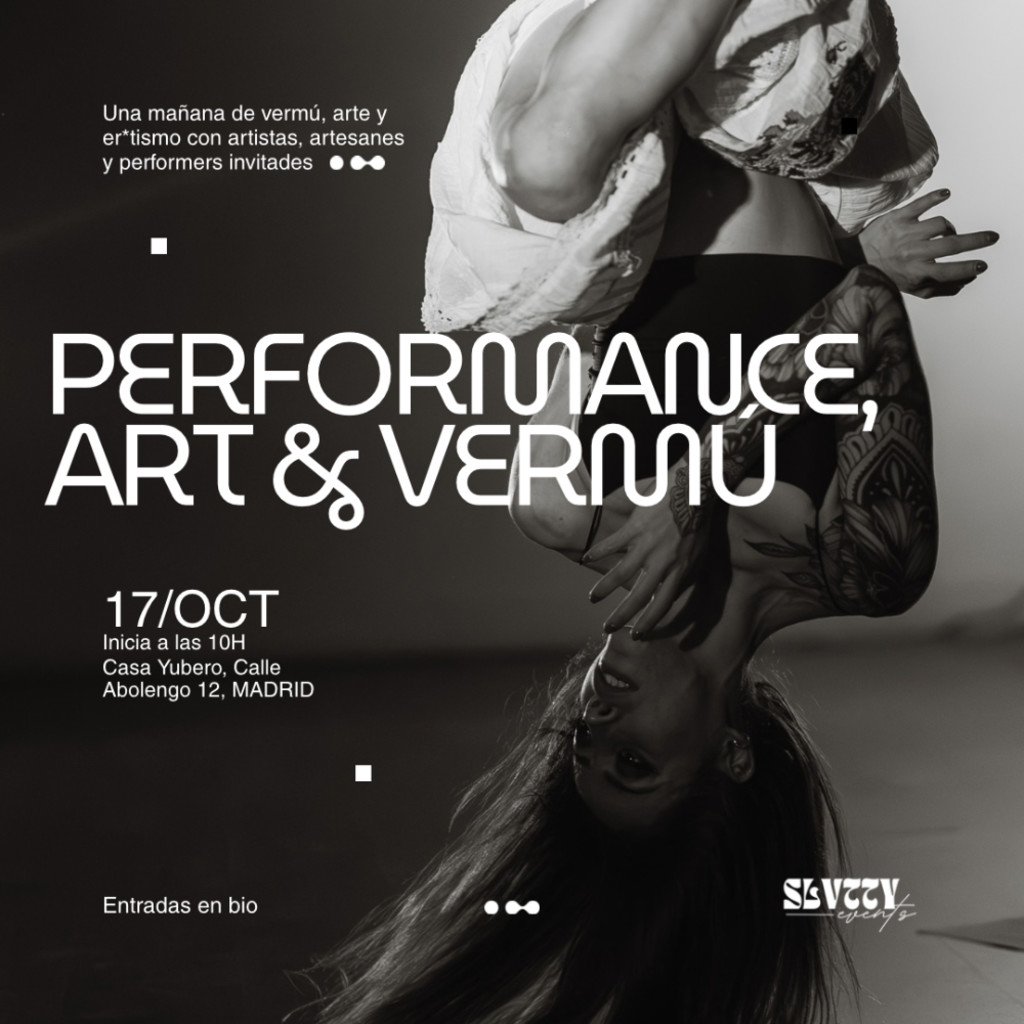 Performance, Art & Vermú