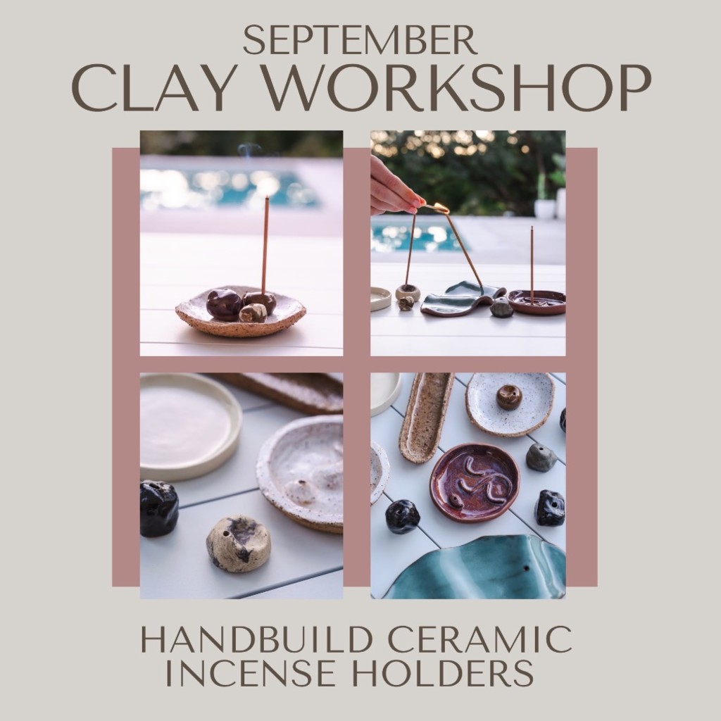 Clay Workshop: Handbuild Ceramic Incense Holders, with Sophia and Mary