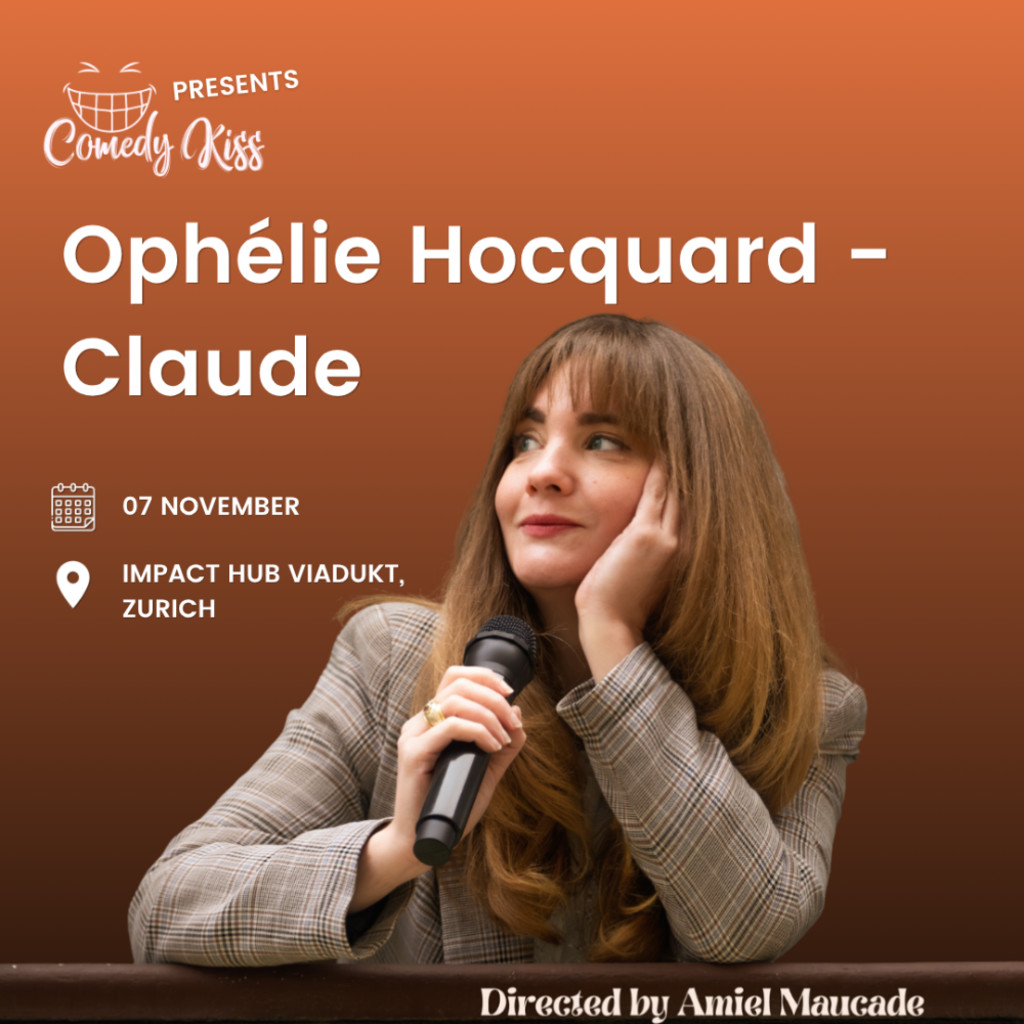 Comedy Kiss Presents: Ophélie Hocquard - Claude